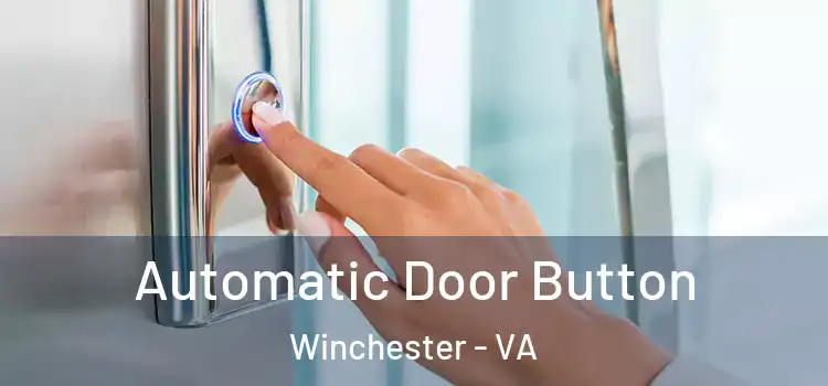  Automatic Door Button Winchester - VA